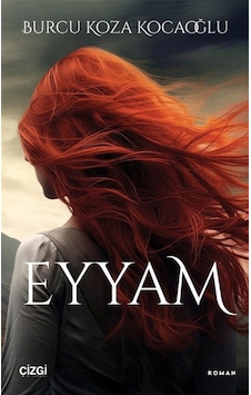 Eyyam / Burcu Koza Kocaoğlu Eyyam / Burcu Koza Kocaoğlu