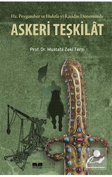 Askeri Teşkilat - Zeki Terzi - Siyer Yayınları Askeri Teşkilat - Zeki Terzi - Siyer Yayınları