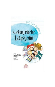 Korkunç Fikirler İstasyonu - Gizli İşler Tayfası 2 Korkunç Fikirler İstasyonu - Gizli İşler Tayfası 2