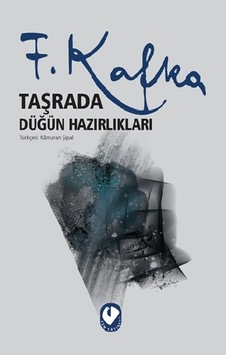 Taşrada Düğün Hazırlıkları - Franz Kafka - Cem Yayınevi Taşrada Düğün Hazırlıkları - Franz Kafka - Cem Yayınevi