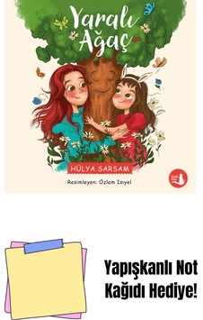 Yaralı Ağaç + Yapışkanlı Not Kağıdı Yaralı Ağaç + Yapışkanlı Not Kağıdı