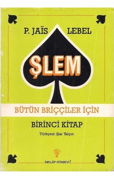 Bütün Briççiler İçin Şlem - P. Jais Lebel