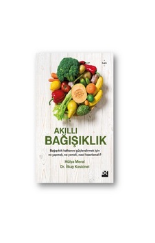 Akıllı Bağışıklık - Hülya Meral -  İlkay Keskinel - Doğan Kitap