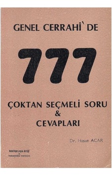 Genel Cerrahi'De 777 Çoktan Seçmeli Soru Ve Cevapları
