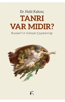 Tanrı Var Mıdır / Halit Kakınç Tanrı Var Mıdır / Halit Kakınç