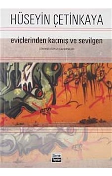 Eviçlerinden Kaçmış ve Sevilgen- Sone Yayınları Eviçlerinden Kaçmış ve Sevilgen- Sone Yayınları