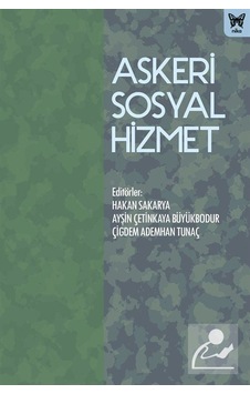 Askeri Sosyal Hizmet - Nika Yayınevi Askeri Sosyal Hizmet - Nika Yayınevi