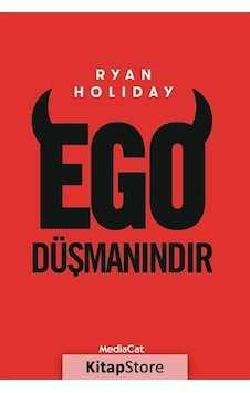 Ego Düşmanındır / Ryan Holiday