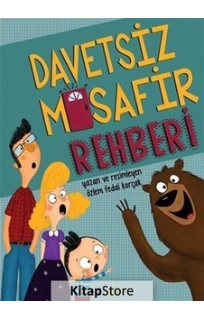 Davetsiz Misafir Rehberi / Özlem Fedai Korçak Davetsiz Misafir Rehberi / Özlem Fedai Korçak