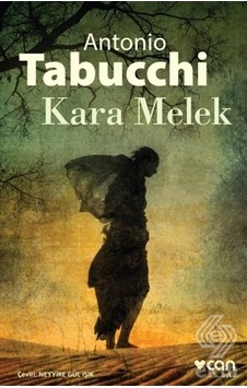 Kara Melek - Antonio Tabucchi - Can Yayınları Kara Melek - Antonio Tabucchi - Can Yayınları