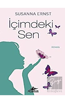İçimdeki Sen Pegasus Yayınları - Pegasus Yayınları İçimdeki Sen Pegasus Yayınları - Pegasus Yayınları