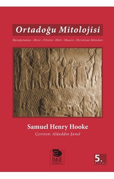 Ortadoğu Mitolojisi - Samuel Henry Hooke - İmge Kitabevi
