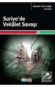 Suriye'de Vekalet Savaşı- Önsöz Yayıncılık