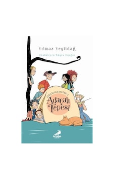 Saklı İzler Kulübü 3. Kitap - Adaçalı Tepesi - Yılmaz Yeşildağ - Genç Erdem Saklı İzler Kulübü 3. Kitap - Adaçalı Tepesi - Yılmaz Yeşildağ - Genç Erdem
