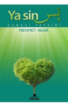 Yasin Suresi Tefsiri / Mehmet Akar Yasin Suresi Tefsiri / Mehmet Akar