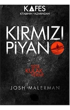 Kırmızı Piyano Sese Kulak Verme - Josh Malerman Kırmızı Piyano Sese Kulak Verme - Josh Malerman
