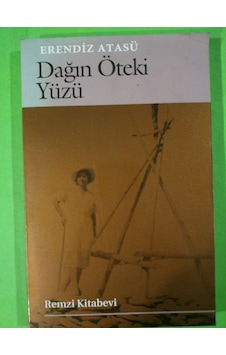 Dağın Öteki Yüzü Erendiz Atasü Dağın Öteki Yüzü Erendiz Atasü