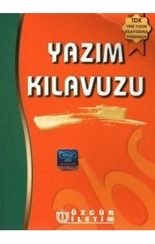 İmla Kılavuzu (Yazım Kılavuzu) Hasan Oygur Özgür İletişim