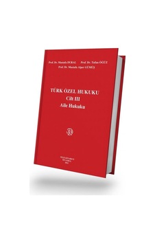 Türk Özel Hukuku Cilt Iıı Aile Hukuku Sku: Zeusstkb34bc42ed3