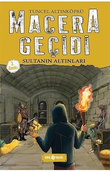 Macera Geçidi - Sultanın Altınları - Tuncel Altınköprü - Genç Hayat Macera Geçidi - Sultanın Altınları - Tuncel Altınköprü - Genç Hayat
