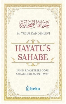 Hayatü's Sahabe Karton Kapak / M. Yusuf Kandehlevi Hayatü's Sahabe Karton Kapak / M. Yusuf Kandehlevi