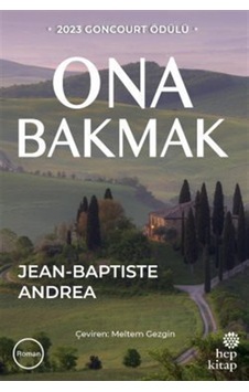 Ona Bakmak / Jean-baptiste Andrea Ona Bakmak / Jean-baptiste Andrea