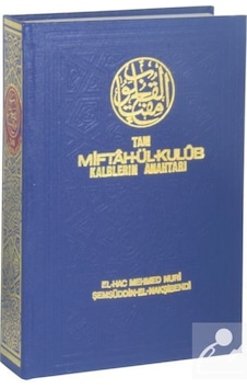 Tam Miftahül Kulub, Kalplerin Anahtarı (Şamua) / El-Hac Mehmed... 9280000005293 Tam Miftahül Kulub, Kalplerin Anahtarı (Şamua) / El-Hac Mehmed... 9280000005293