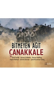 Bitmeyen Ağıt Çanakkale (CD)