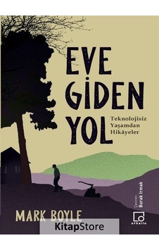 Eve Giden Yol - Mark Boyle