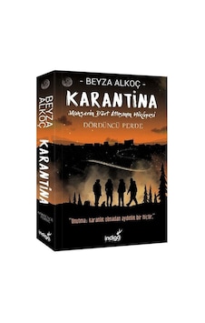 Karantina Dördüncü Perde Beyza Alkoç Indigo Yayınları Karantina Dördüncü Perde Beyza Alkoç Indigo Yayınları