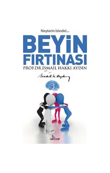 Beyin Fırtınası - İsmail Hakkı Aydın - Girdap Beyin Fırtınası - İsmail Hakkı Aydın - Girdap