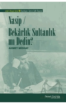 Nasip-bekarlık Sultanlık Mı Dedin Nasip-bekarlık Sultanlık Mı Dedin