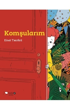 Komşularım - Einat Tsarfati - Redhouse Kidz Yayınları Komşularım - Einat Tsarfati - Redhouse Kidz Yayınları