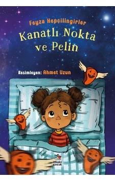 Kanatlı Nokta Ve Pelin Kanatlı Nokta Ve Pelin