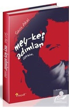 Mercankitap Mey-Keş Adımlar İstiklal / Sacit Akel