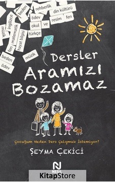Kitapstore-Dersler Aramızı Bozamaz / Şeyma Çekici Kitapstore-Dersler Aramızı Bozamaz / Şeyma Çekici