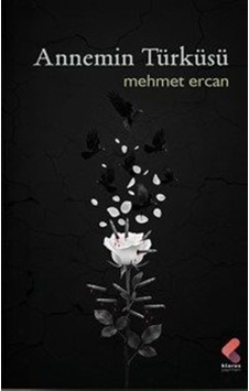 Annemin Türküsü / Mehmet Ercan Annemin Türküsü / Mehmet Ercan