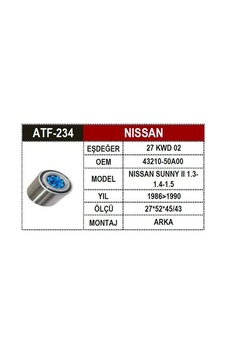 Atf 234 Nissan Arka Aks Rulmanı Sunny Iı 1.3 1.4 1.5 86 90 4321050a00 Atf 234 Nissan Arka Aks Rulmanı Sunny Iı 1.3 1.4 1.5 86 90 4321050a00