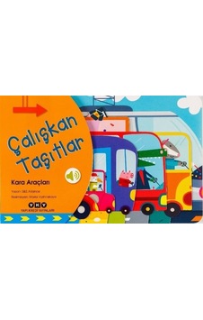 Çalışkan Taşıtlar - Kara Araçları - S&S Alliance - Yapı Kredi Yayınları