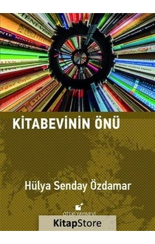 Kitabevinin Önü - Hülya Senday Özdamar - Öteki Yayınevi Kitabevinin Önü - Hülya Senday Özdamar - Öteki Yayınevi