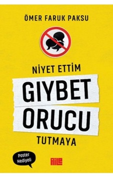 Niyet Ettim Gıybet Orucu Tutmaya - Ybve-762524 Niyet Ettim Gıybet Orucu Tutmaya - Ybve-762524