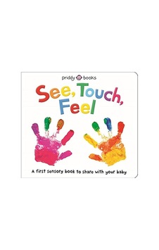 See, Touch, Feel See, Touch, Feel