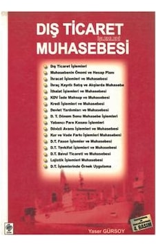 Dış Ticaret Işlemleri Muhasebesi Yaser Gürsoy 4.Baskı 2.El Dış Ticaret Işlemleri Muhasebesi Yaser Gürsoy 4.Baskı 2.El