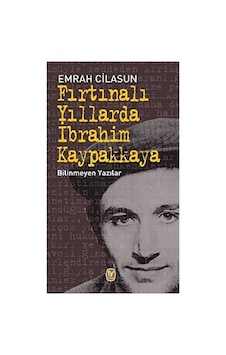 Fırtınalı Yıllarda İbrahim Kaypakkaya: Bilinmeyen Yazılar Çok Renkli