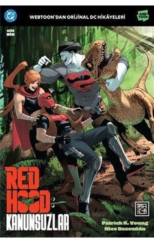 Red Hood: Kanunsuzlar 1 / Patrick R Young Red Hood: Kanunsuzlar 1 / Patrick R Young
