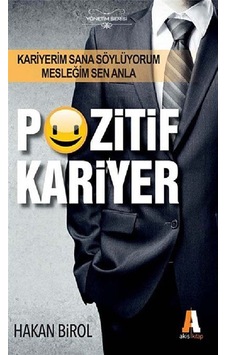 Pozitif Kariyer - Hakan Birol - Akis Kitap