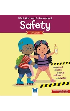 What Kids Need To Know About Safety - English / Jennifer Moore... What Kids Need To Know About Safety - English / Jennifer Moore...