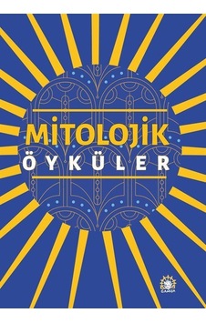 Mitolojik Öyküler / Kolektif Mitolojik Öyküler / Kolektif