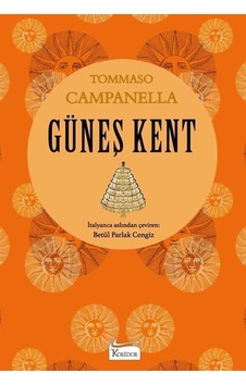Güneş Kent - Bez Ciltli - Tommaso Campanella - Koridor Yayıncılık