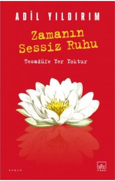 Zamanın Sessiz Ruhu + Yapışkanlı Not Kağıdı Zamanın Sessiz Ruhu + Yapışkanlı Not Kağıdı